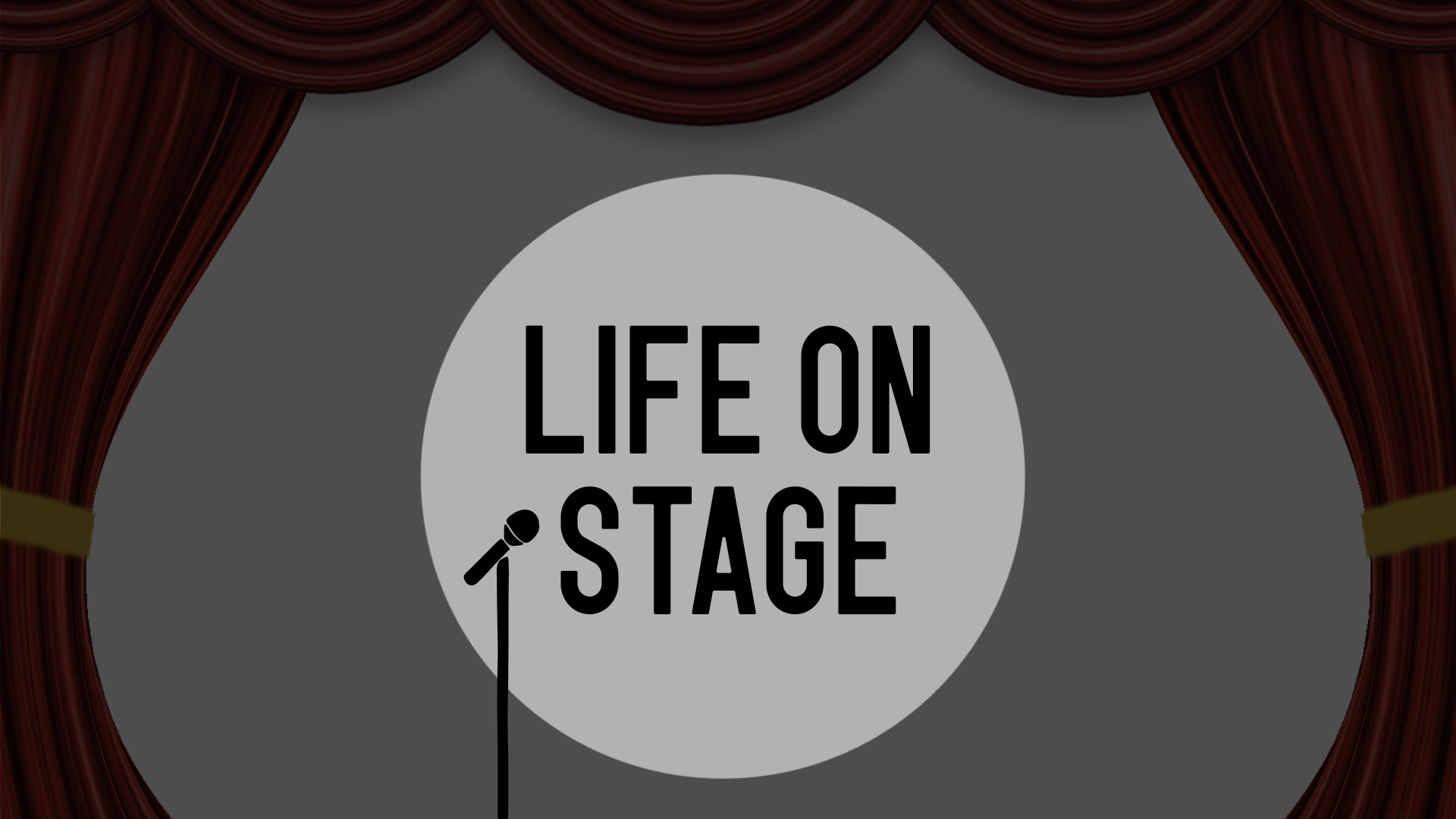 Life on Stage